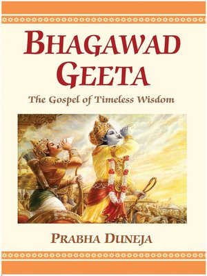 cover image of Bhagawad Geeta The Gospel of Timeless Wisdom